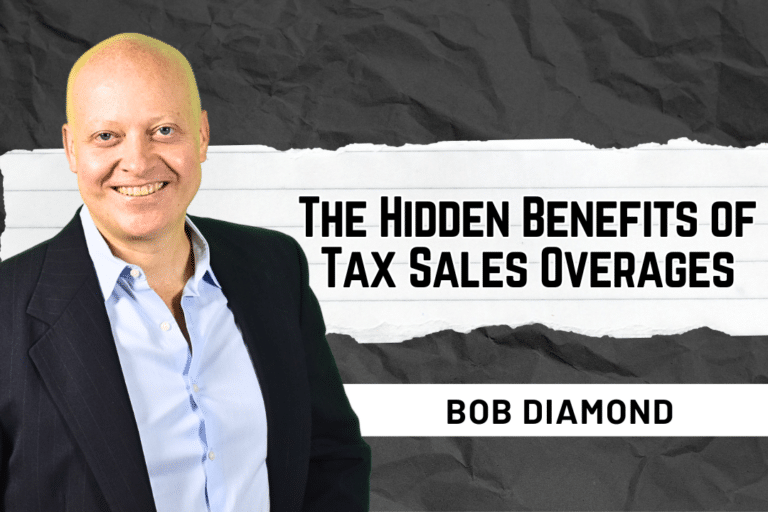The Hidden Benefits of Tax Sales Overages